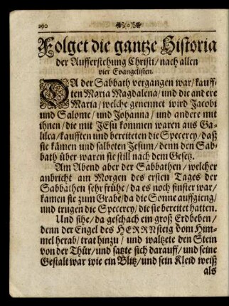 Folget die gantze Historie der Auferstehung Christi/ nach allen vier Evangelisten.