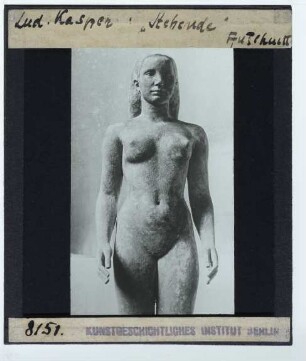 Ludwig Kasper, Stehende