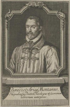 Bildnis des Benedictus Arias Montanus