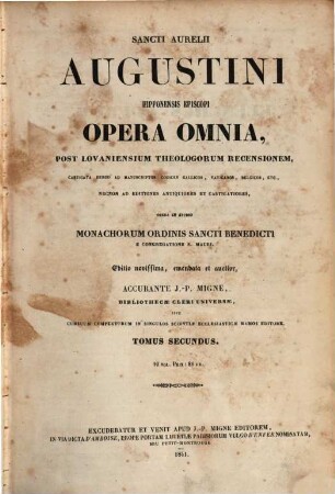 Sancti Aurelii Augustini, Hipponensis episcopi, opera omnia, 2