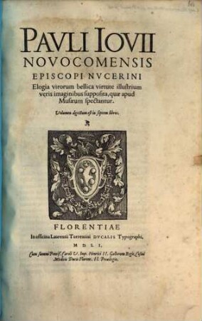 Elogia virorum bellica virtute illustrium : veris imaginibus supposita, quae apud musaeum spectantur
