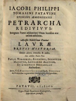 Petrarcha redivivus : integram poetae celebrrimi vitam iconibus aere caelatis exhibens
