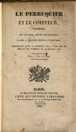 Le perruquier et le coiffeur : Comédie en un acte, mêlée de couplets