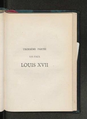 Troisième Partie Les Faux Louis XVII