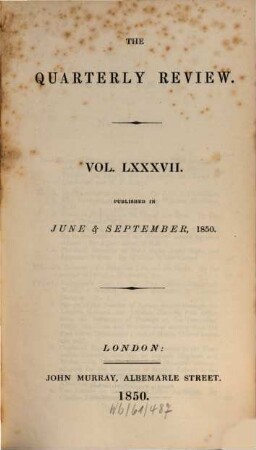 The quarterly review. 87 = No. 173 - 174. 1850