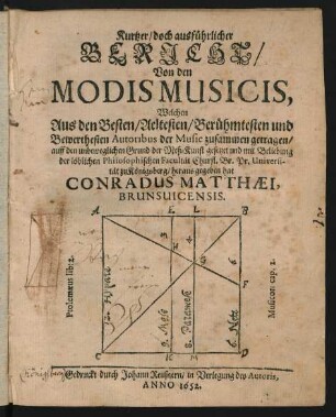 Kurtzer/ doch ausführlicher Bericht/ Von den Modis Musicis
