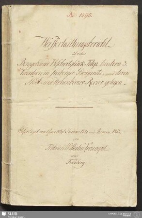 Wasserhaltungsbericht über das Berggebäude Beschertglück Fdgr. hintern 3. Kreutzen in freiberger Bergamts- und deren Stadt- und Hohenbirker Revier gelegen - 18.6169 4.