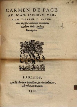 Carmen de Pace ad Joan. Jacob. Verniam ...
