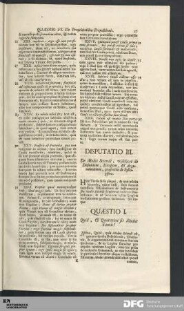 Disputatio III. De Modis Sciendi, videlicet de Definitione, Divisione, & Argumentatione...