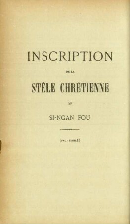 Inscription de la stèle chrétienne de Si-Ngan-Fou (Fac-similé)