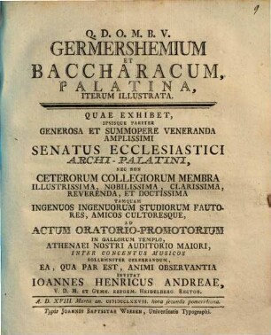 Germershemium Et Baccharacum, Palatina, Iterum Illustrata : Quae Exhibet ... A. D. XVIII. Martii an. MDCCLXXVII.