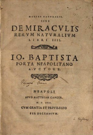 Magiae naturalis sive de miraculis rerum naturalium libri IV.
