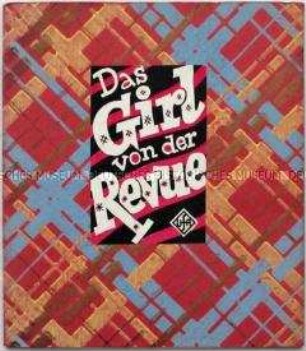 Programmheft zu dem deutschen Spielfilm "Das Girl von der Revue"
