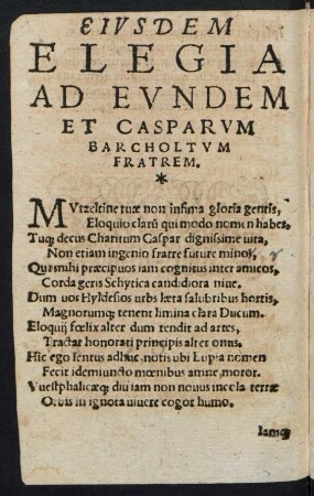 Eiusdem Elegia Ad Eundem Et Casparum Barcholtum Fratrem.