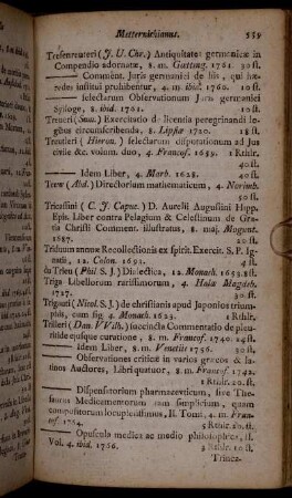 Treutleri (Hieron.) selectarum disputationum ad Jus civile &c. - Woltter (Jo. Ant. de) utilitas artis Chemiæ oratione aniversaria die natali sereniss.