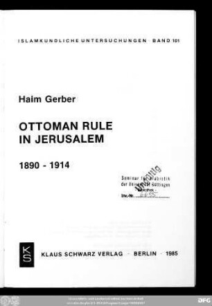 Ottoman rule in Jerusalem : 1890-1914