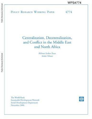 Centralization, decentralization, and conflict in the Middle East and North Africa