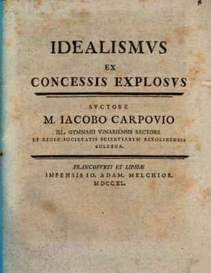 Idealismvs Ex Concessis Explosvs