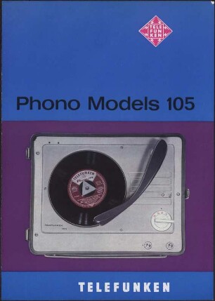 Werbeprospekt: Telefunken Phono Models 105