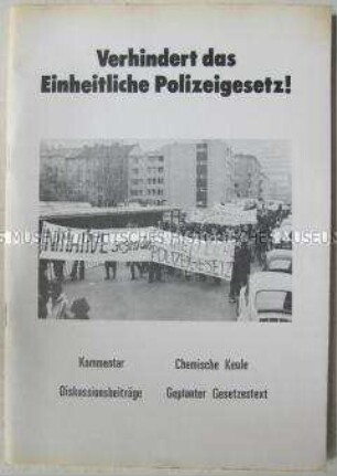 Dokumentation über den Widerstand gegen ein einheitliches Polizeigesetz in der Bundesrepublik