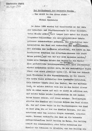 Typoskript mit handschriftlichen Korrekturen Oppenheims (Kopie!): Der Goldschmuck der Kaiserin Gisela - Was nicht in den Akten steht - von Michel Oppenheim