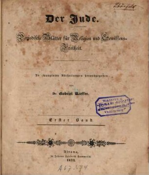 Der Jude : ein Journal für Gewissens-Freiheit. 1, 1. 1832