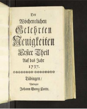 1737: Der wöchentlichen gelehrten Neuigkeiten Theil