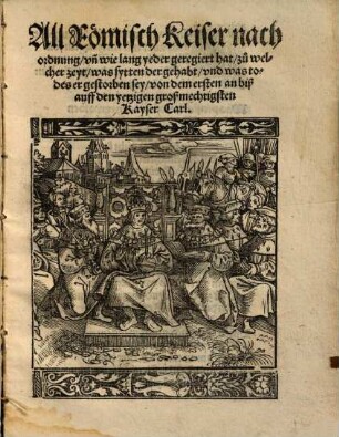 Keyser Friderichs Reformation aller Ständ : Gmeynem nutz zu gut & Friden, Jm Jar 1442 auffgericht