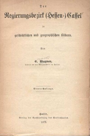 Der Regierungsbezirk (Hessen-)Cassel : in geschichtlichen und geographischen Bildern