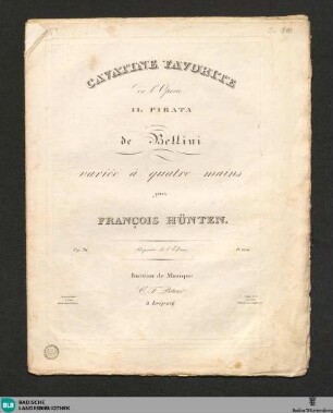 Cavatine favorite de l'Opera: Il Pirata : variée à quatre mains; op. 36
