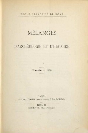 Mélanges d'archéologie et d'histoire. 2, 2. 1882