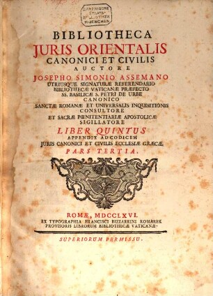 Bibliotheca Iuris Orientalis Canonici Et Civilis. 5, Appendix Ad Codicem Iuris Canonici Et Civilis Ecclesiae Graecae, Pars Tertia