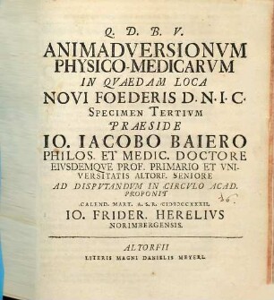 Animadversionum Physico-Medicarum In Quaedam Loca Novi Foederis D.N.I.C. Specimen Tertium