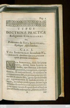 Cap. I. Vita Spiritualis secundum Naturam & Attributa eius tam generatim quam speciatim describitur.