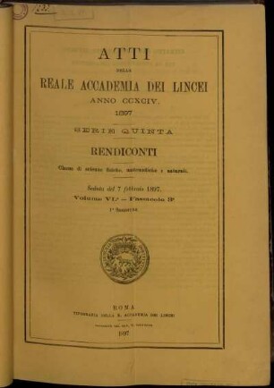 Seduta del 7 febbraio 1897. Volume VI. - Fascicolo 3.