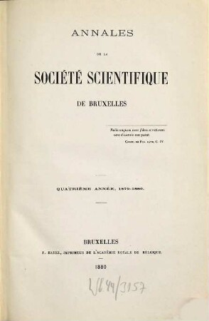 Annales de la Société Scientifique de Bruxelles. 4. 1879/80