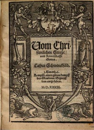 Vom Christenlichen Streyt und Ritterschafft Gottes
