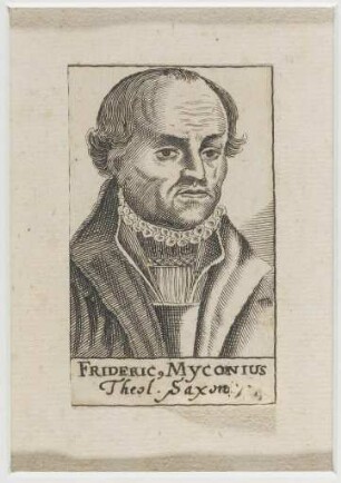 Friedrich Myconius [= Mecum] (1491 - 1546)