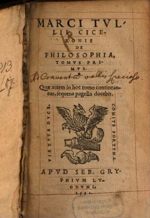 Marci Tvllii Ciceronis De Philosophia Tomvs ..., 1