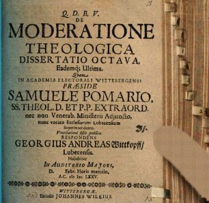 De moderatione theologica dissertatio octava, eademque ultima