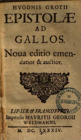 Hugonis Grotii epistolae ad Gallos