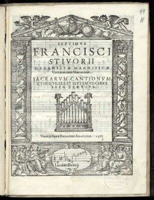 Francesco Stivori: Sacrarum cantionum quinque, sex et septem vocibus liber tertius ... Septimus