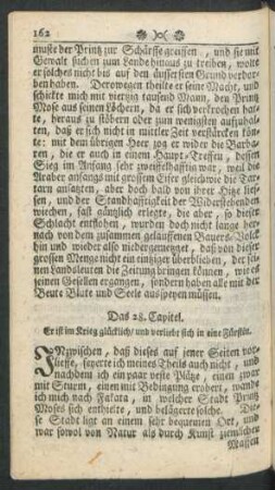Das 28. Capitel. Er ist im Krieg glücklich/ ...