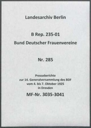Presseberichte zur 14. Generalversammlung des BDF vom 4. bis 7. Oktober 1925 in Dresden