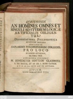 Qvaestionem An Homines Omnes Et Singuli Ad Studium Logicæ Artificialis Obligentur? : Dissertatione Philosophica ...
