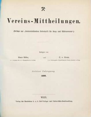 Oesterreichische Zeitschrift für Berg- und Hüttenwesen. Vereins-Mittheilungen. 8. 1889