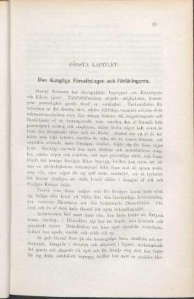 Första Kapitlet. Den Kungliga Förvaltningen och Förläningarna.