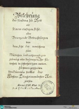 Bekehrung der Sünders zu Gott als seinem einzigen Zihl - Cod. Ettenheim-Münster 248