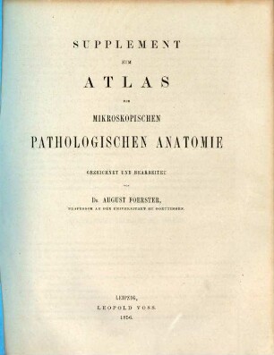 Atlas der mikroskopischen pathologischen Anatomie, [2]. Supplement