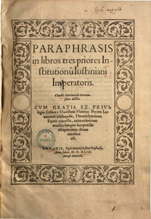 Paraphrasis in libros tres priores Institutionum Justiniani imperatoris